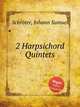 2 Harpsichord Quintets, 