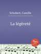 La lеgеretе, Schubert, Camille 