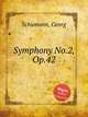 Symphony No.2, Op.42, Schumann, Georg 