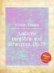 Andante cantabile and Scherzino, Op.79, 