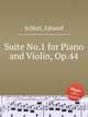 Suite No.1 for Piano and Violin, Op.44, 