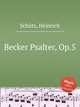 Becker Psalter, Op.5, 
