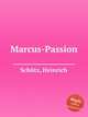 Marcus-Passion, 