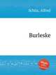 Burleske, 