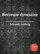 Berceuse еcossaise, Schwab, Ludwig 