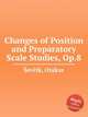Changes of Position and Preparatory Scale Studies, Op.8, 