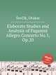 Elaborate Studies and Analysis of Paganini Allegro Concerto No.1, Op.20, 