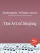 The Art of Singing, Shakespeare, William (tenor) 