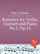 Romance for Violin, Clarinet and Piano No.1, Op.14, Shen, Yichuan 
