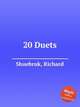 20 Duets, Shuebruk, Richard 