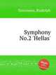 Symphony No.2 `Hellas`, Simonsen, Rudolph 