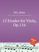 15 Etudes for Viola, Op.116, Sitt, Hans 