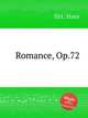 Romance, Op.72, Sitt, Hans 