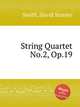 String Quartet No.2, Op.19, Smith, David Stanley 
