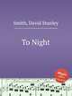 To Night, Smith, David Stanley 