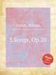 3 Songs, Op.20, Smith, Wilson 
