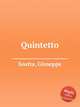 Quintetto, Soatta, Giuseppe 