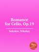 Romance for Cello, Op.19, Sokolov, Nikolay 