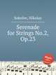 Serenade for Strings No.2, Op.23, Sokolov, Nikolay 