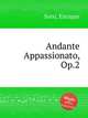 Andante Appassionato, Op.2, Soro, Enrique 