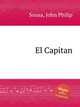 El Capitan, Sousa, John Philip 