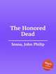 The Honored Dead, Sousa, John Philip 