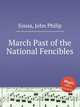 March Past of the National Fencibles, Sousa, John Philip 