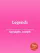 Legends, Speaight, Joseph 