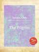 The Pilgrim, Speaks, Oley 