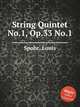 String Quintet No.1, Op.33 No.1, Spohr, Louis 
