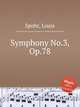 Symphony No.3, Op.78, Spohr, Louis 