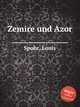 Zemire und Azor, Spohr, Louis 