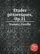 Etudes pittoresques, Op.21, Stamaty, Camille 