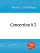 Concertino 3, Stamitz, Carl Philipp 