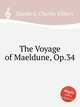 The Voyage of Maeldune, Op.34, Stanford, Charles Villiers 