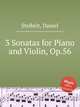 3 Sonatas for Piano and Violin, Op.56, Steibelt, Daniel 
