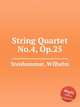 String Quartet No.4, Op.25, Stenhammar, Wilhelm 