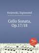 Cello Sonata, Op.17/18, Stojowski, Sigismond 