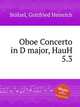 Oboe Concerto in D major, HauH 5.3, 