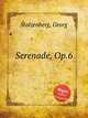 Serenade, Op.6, Stolzenberg, Georg 