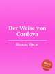 Der Weise von Cordova, Straus, Oscar 