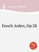 Enoch Arden, Op.38, Strauss, Richard 