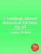 3 Gesnge lterer deutscher Dichter, Op.43, Strauss, Richard 