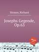 Josephs-Legende, Op.63, Strauss, Richard 