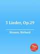 3 Lieder, Op.29, Strauss, Richard 