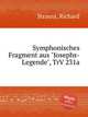 Symphonisches Fragment aus "Josephs-Legende", TrV 231a, Strauss, Richard 