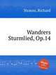Wandrers Sturmlied, Op.14, Strauss, Richard 