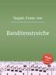 Banditenstreiche, 