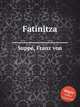 Fatinitza, 