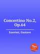 Concertino No.2, Op.64, 